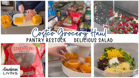 Costco Grocery Haul Restock Plus A Yummy Salad Recipe Youtube