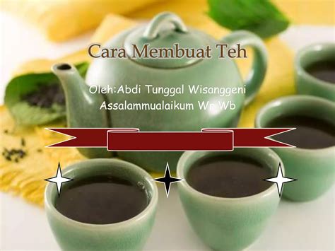 cara membuat teh manis teks prosedur 7