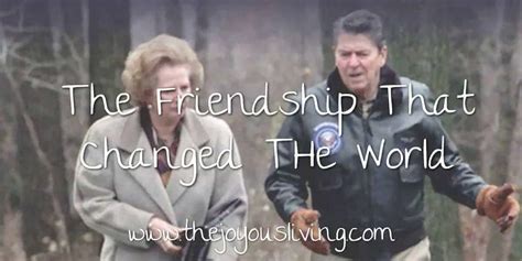 Reagan and Thatcher: The Friendship that Changed the World