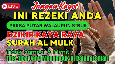 Dzikir Mustajab Di Malam Selasa Zikir Pembuka Pintu Rezeki Live