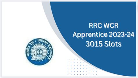 RRC WCR Apprentice 2023 Apply Online For 3015 Posts EJC Official