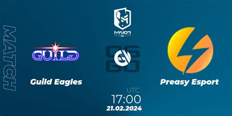 Guild Eagles Vs Preasy Esport Counter Strike Cs Betting Tips Stream