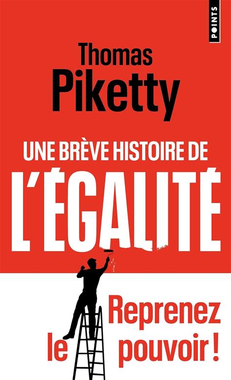 Amazon Une brève histoire de l égalité 9782757899359 Piketty