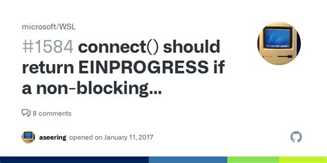 Connect Should Return Einprogress If A Non Blocking Connection Is Refused · Issue 1584