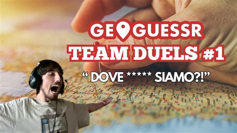 GeoGuessr Team Duels Ep 1 Dove Siamo YouTube