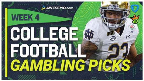 Best Week 4 College Football Bets Picks And Parlays 2021 College