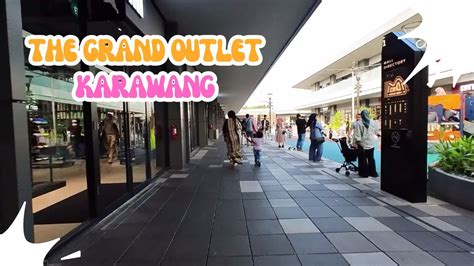 JALAN JALAN DI THE GRAND OUTLET KARAWANG INTERNASIONAL LUXURY OUTLET