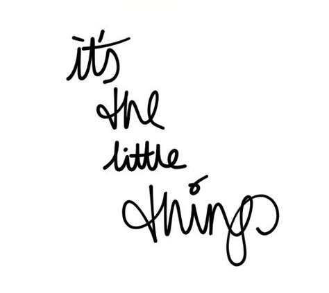 Its The Little Things Quotes. QuotesGram