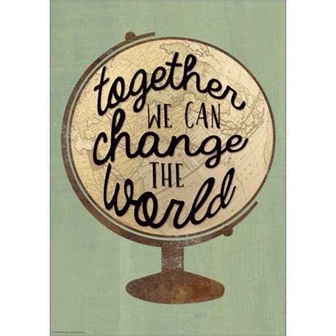 Together We Can Change the World Positive Poster - TCR7436 | Teacher Created Resources