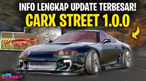 INFORMASI LENGKAP UPDATE CarX Street 1 0 0 RILIS CarX Street Android