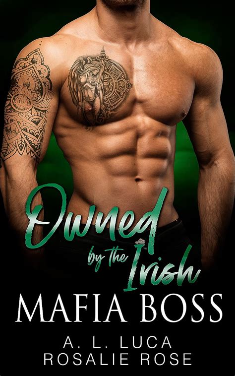 Owned By The Irish Mafia Boss A Dark Mafia Arranged Marriage Romance