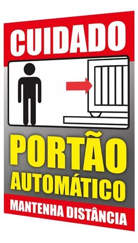 Placa Cuidado Aviso Portão Automático Ps 30x20cm Parcelamento sem juros