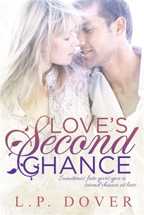 Loves Second Chance A Second Chances Novel Ebook Dover