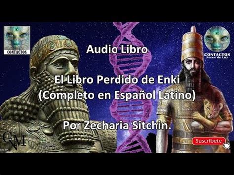 El Libro Perdido De Enki Completo En Espa Ol Latino Youtube