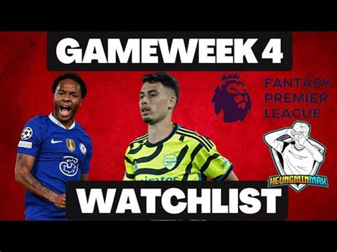 FPL GW4 Watchlist Gameweek 4 Fantasy Premier League 2023 24 Tips Who