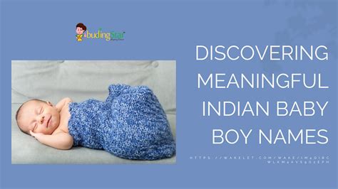 Discovering Meaningful Indian Baby Boy Names - Jayden Evans - Medium