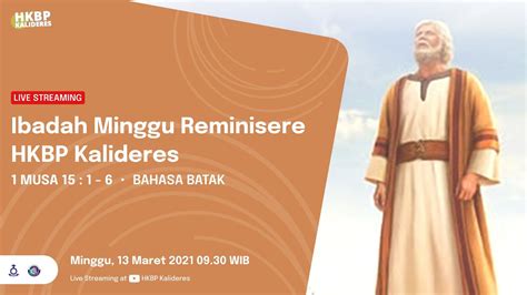 Live Streaming Ibadah Minggu Reminiscere Hkbp Kalideres Maret