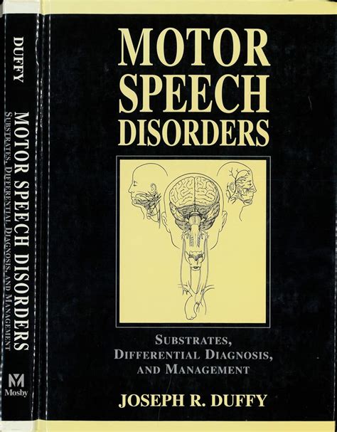 Motor Speech Disorders Substrates Differential Diagnosis And