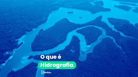 Hidrografia Geografia Fisica Estudar Geografia Como Estudar Porn Sex