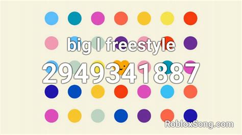 big l freestyle Roblox ID - Roblox music codes