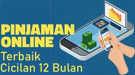 Pinjaman Online Cicilan 12 Bulan