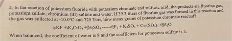 Solved In the reaction of potassium fluoride with potassium | Chegg.com