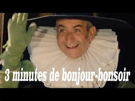 3 minutes de bonjour bonsoir avec Louis de Funès YouTube