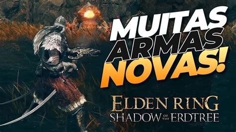 Elden Ring DLC Veja TODAS as NOVAS CLASSES de ARMAS que vão chegar