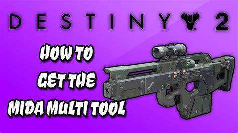 Destiny 2 How To Get Mida Multi Tool Exotic Scout Rifle Youtube