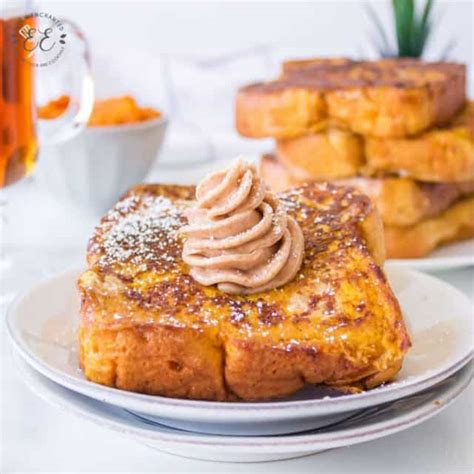 The Best Pumpkin French Toast With Whipped Maple Cinnamon Butter