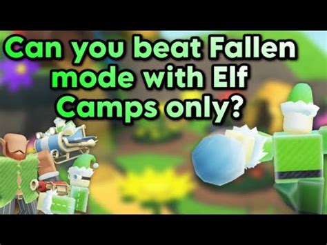 Can Elf Camps Beat Fallen Mode Tower Defense Simulator Youtube