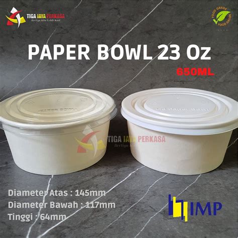 Jual Paper Bowl Ml Tutup Imp Paper Bowl Oz Tebal Foodgrade