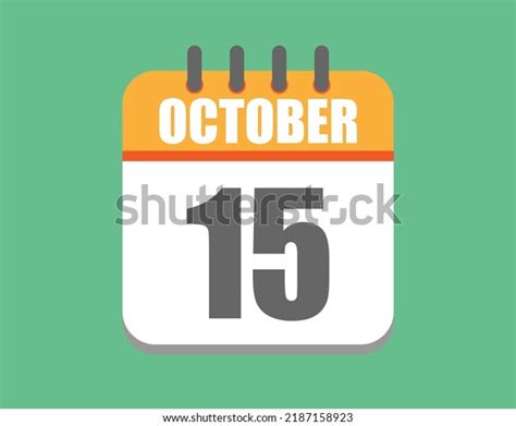 271 October 15 Calender Images, Stock Photos, 3D objects, & Vectors ...