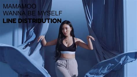 Line Distribution Mamamoo Wanna Be Myself Youtube