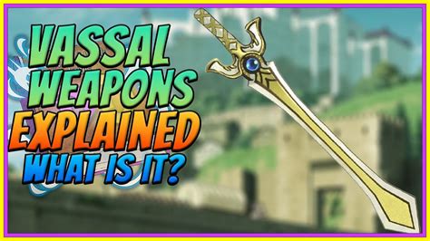 Vassal Weapon Explained Shield Hero Deep Dive Youtube