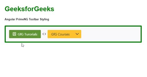 Angular PrimeNG Toolbar Styling GeeksforGeeks