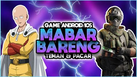 10 Game Mabar Seru Online Android Dan IOS Bersama Teman Di Tahun 2024