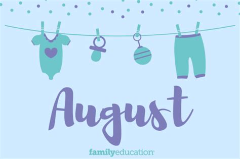 August: Name Meaning, Origin, Popularity, & Inspiration - FamilyEducation