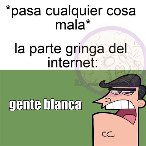 Top memes de Racismo en español Memedroid