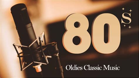 The Best Oldies Music Of 80s 90s Greatest Hits Music Hits Oldies