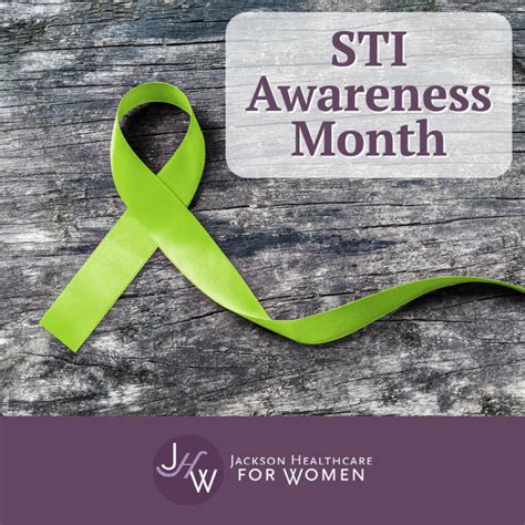 April Is Sexually Transmitted Infection Awareness Month Jackson Health