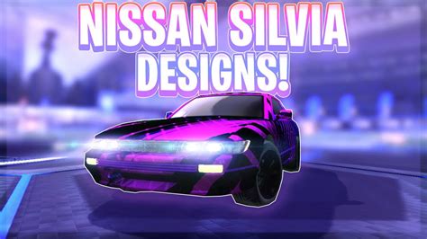 The 10 Best Nissan Silvia Designs Of All Time Rocket League Car