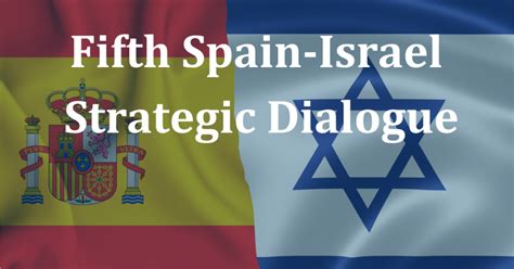 5th Spain-Israel Strategic Dialogue - ELNET