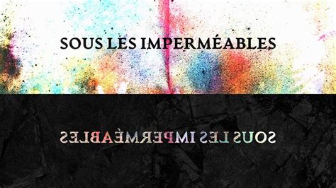 Oktoplut Sous les imperméables Lyrics VIdeo Officiel YouTube