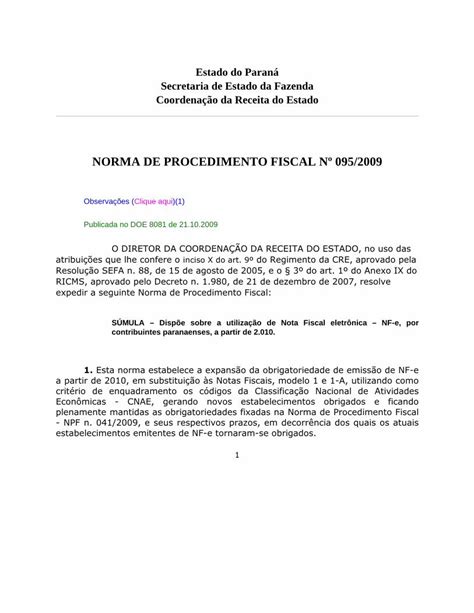 PDF NORMA DE PROCEDIMENTO FISCAL Nº 095 2009 6 Ficam obrigados a