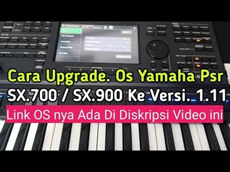 Cara Upgrade OS Yamaha Psr Sx700 Sx 900 Ke Versi 1 11 YouTube