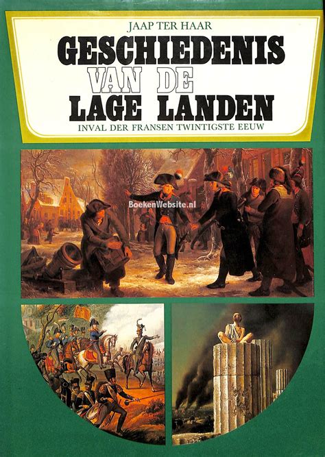 Geschiedenis Der Lage Landen 4 Haar Jaap Ter BoekenWebsite Nl