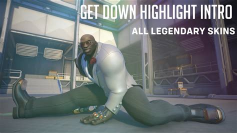 Overwatch Doomfist Get Down Dance Highlight Intro On All Legendary