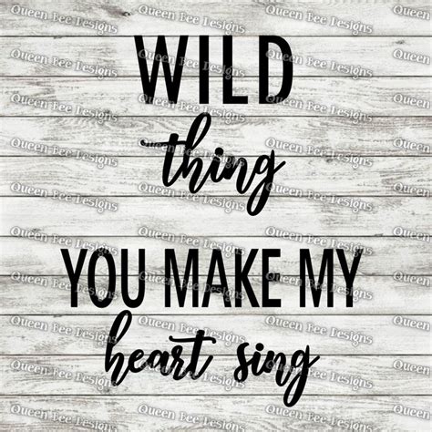 Mommy And Me Svg Wild Thing Svg You Make My Heart Sing Svg Etsy