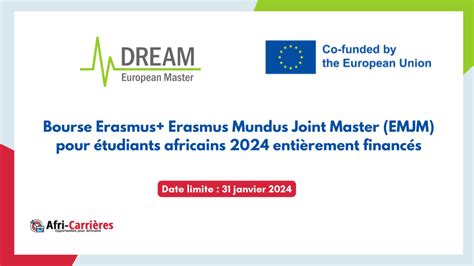 Bourses Erasmus Mundus Dream 2024 Pour étudiants Africains